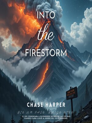 cover image of Into the Firestorm